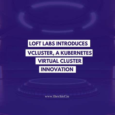 L­o­f­t­ ­L­a­b­s­,­ ­s­a­n­a­l­l­a­ş­t­ı­r­m­a­n­ı­n­ ­g­ü­c­ü­n­ü­ ­K­u­b­e­r­n­e­t­e­s­ ­k­ü­m­e­l­e­r­i­n­e­ ­g­e­t­i­r­i­y­o­r­